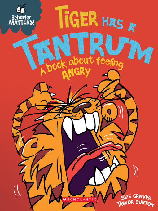 Title details for Tiger Has a Tantrum by Sue Graves - Available